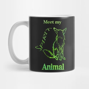 Meet my Spirit Animal  - Fox Mug